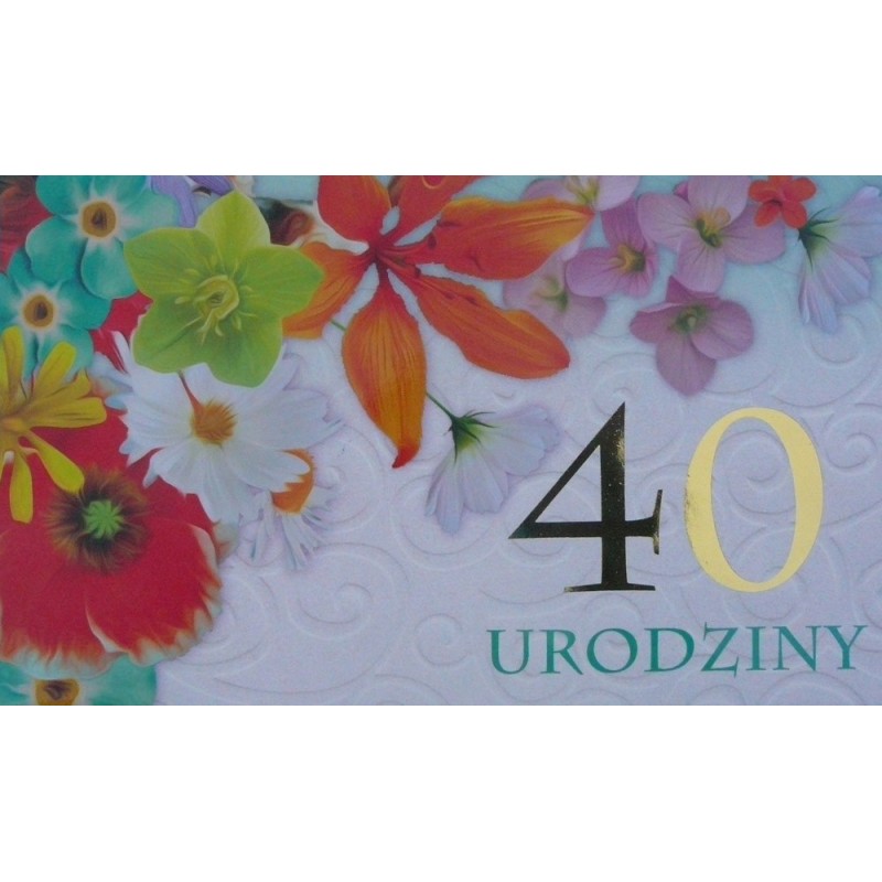 40 urodziny