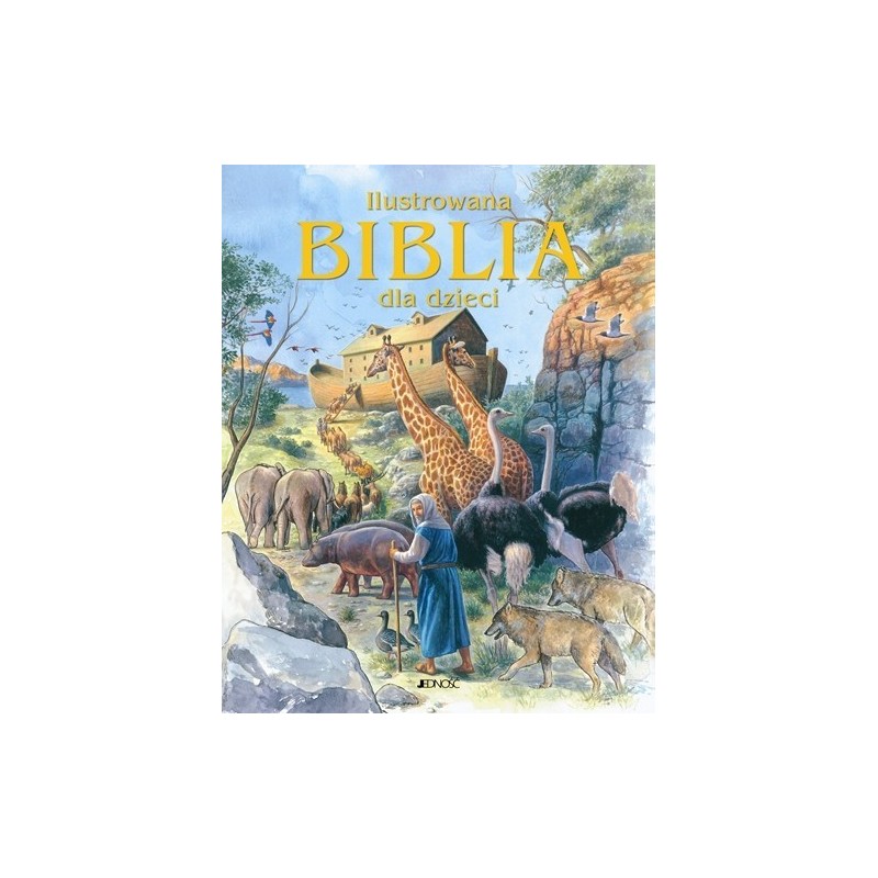 Ilustrowana biblia dla dzieci