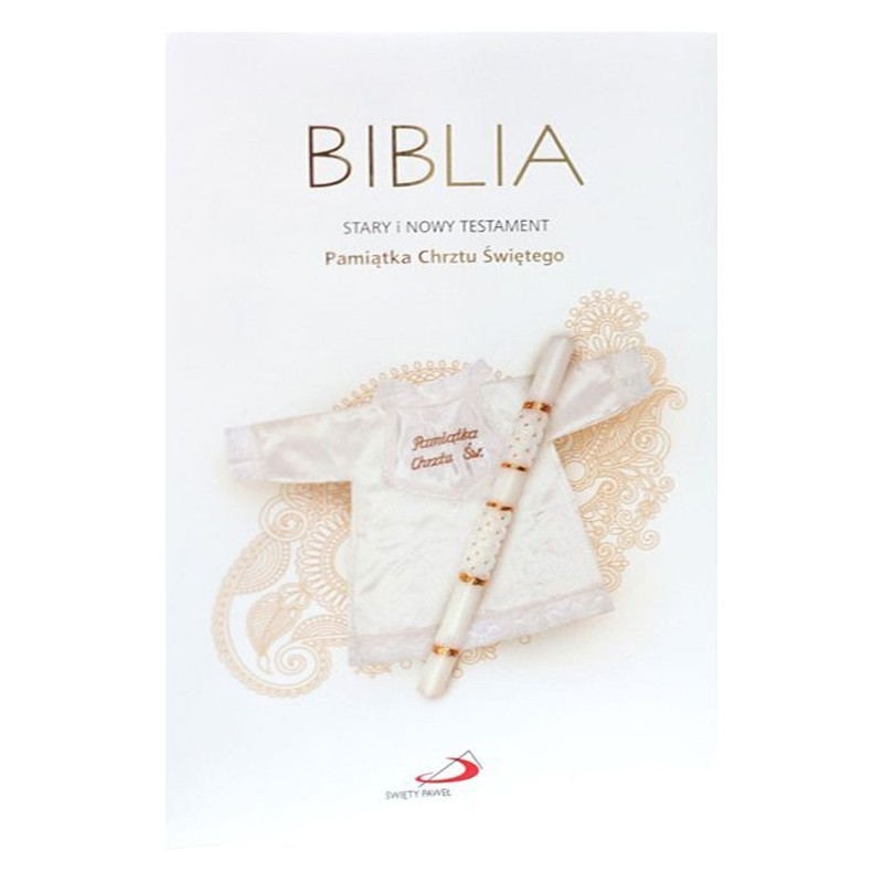 Biblia. Stary i Nowy Testament (Chrzest)
