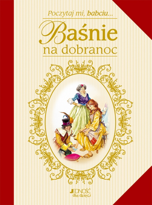 Obrazek Baśnie na dobranoc - poczytaj mi, babciu