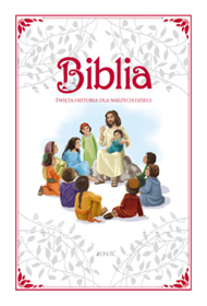 Obrazek Biblia. Świętą historia dla naszych dzieci