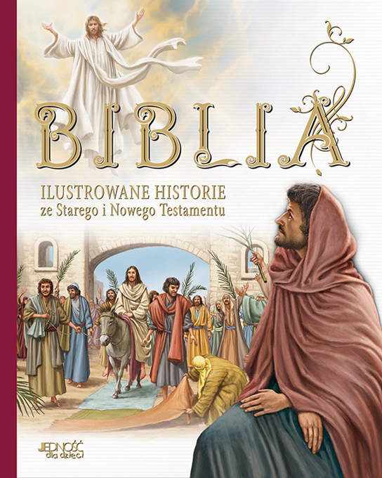 Obrazek Biblia. Ilustrowane historie ze Starego i Nowego Testamentu